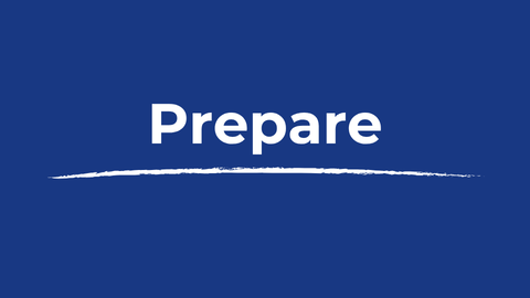 Prepare
